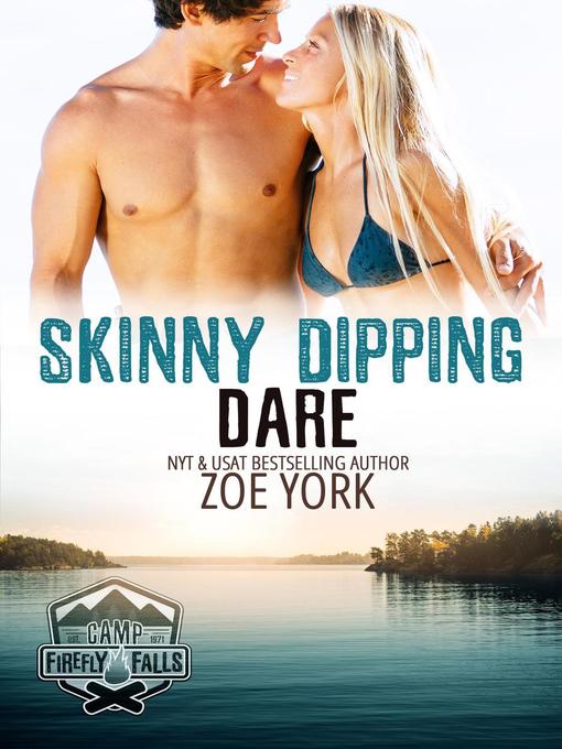 Title details for Skinny Dipping Dare by Zoe York - Wait list